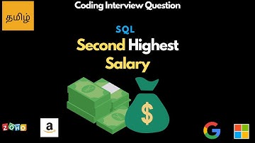 Easy SQL Question For Coding Interview - Second Highest Salary - Leetcode 176 - Tamil