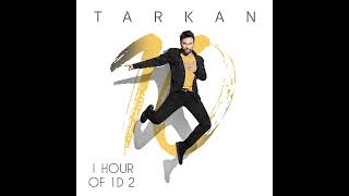 Tarkan - Beni Çok Sev 1 saat/hour