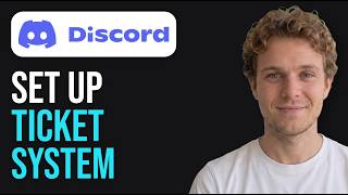 How to Set Up a Ticket System on Discord (Step by Step)