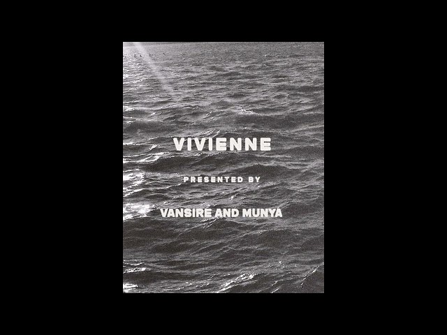 Vansire ft. Munya - Vivienne class=