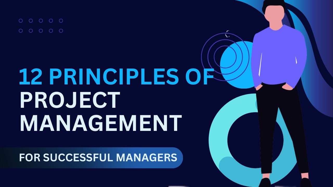 Pmp Project Management Principles 12 Principles of Project Management - PMP - YouTube