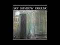 Sky Shadow Obelisk - Sky Shadow Obelisk (2009)