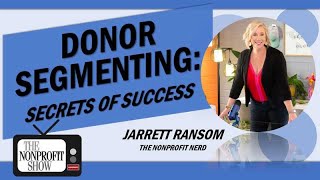 Donor Segmentation 101: Boost Fundraising With Better Buckets