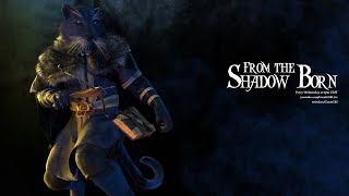 From the Shadows Born - Session 20