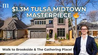 $1.3M Midtown Tulsa Masterpiece 🔥 | Walk to Brookside + The Gathering Place