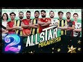 ZULA SÜPER LİG ALL STAR 2.MAÇ / VonS,Growe,Koko,Swoon,Unity,Surprise