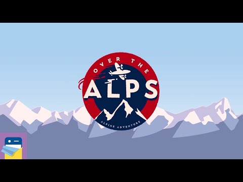 Over the Alps: Apple Arcade iPad Gameplay Walkthrough Part 1 (by Stave Studios)
