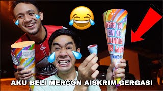 AKU BELI MERCON AISKRIM GERGASI 😂