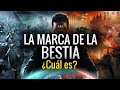 LA MARCA DE LA BESTIA | ¿Cuál Es?