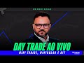 DAY TRADE ao vivo com Robert Machado - Mini Índice e Mini Dólar- 26/05/2026