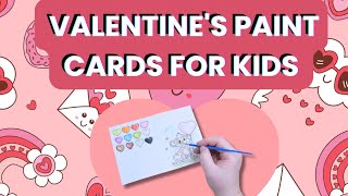 Interactive Valentine’s Day Paint Cards for Kids 🎨💌 | A Fun & Unique Classroom Craft screenshot 5
