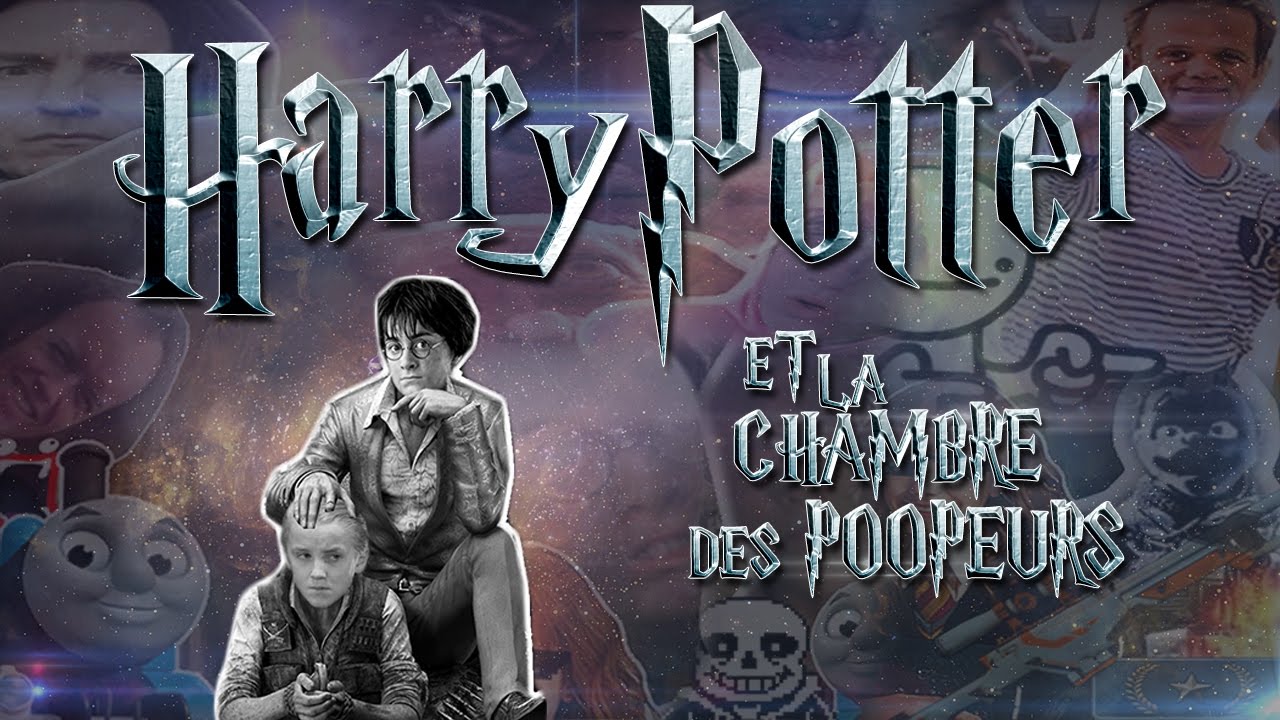 [YTP FR] HARRY POTTER Et La CHAMBRE Des POOPEURS [En Entier]