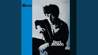 Video thumbnail of "Bert Jansch - Oh How Your Love Is Strong (2015 Remaster)"