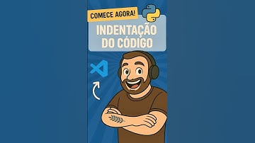 🎥 Entenda indentação do código! #Python #LógicaDeProgramação