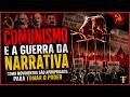 A MENTIRA É A PRINCIPAL ARMA DOS COMUNISTAS