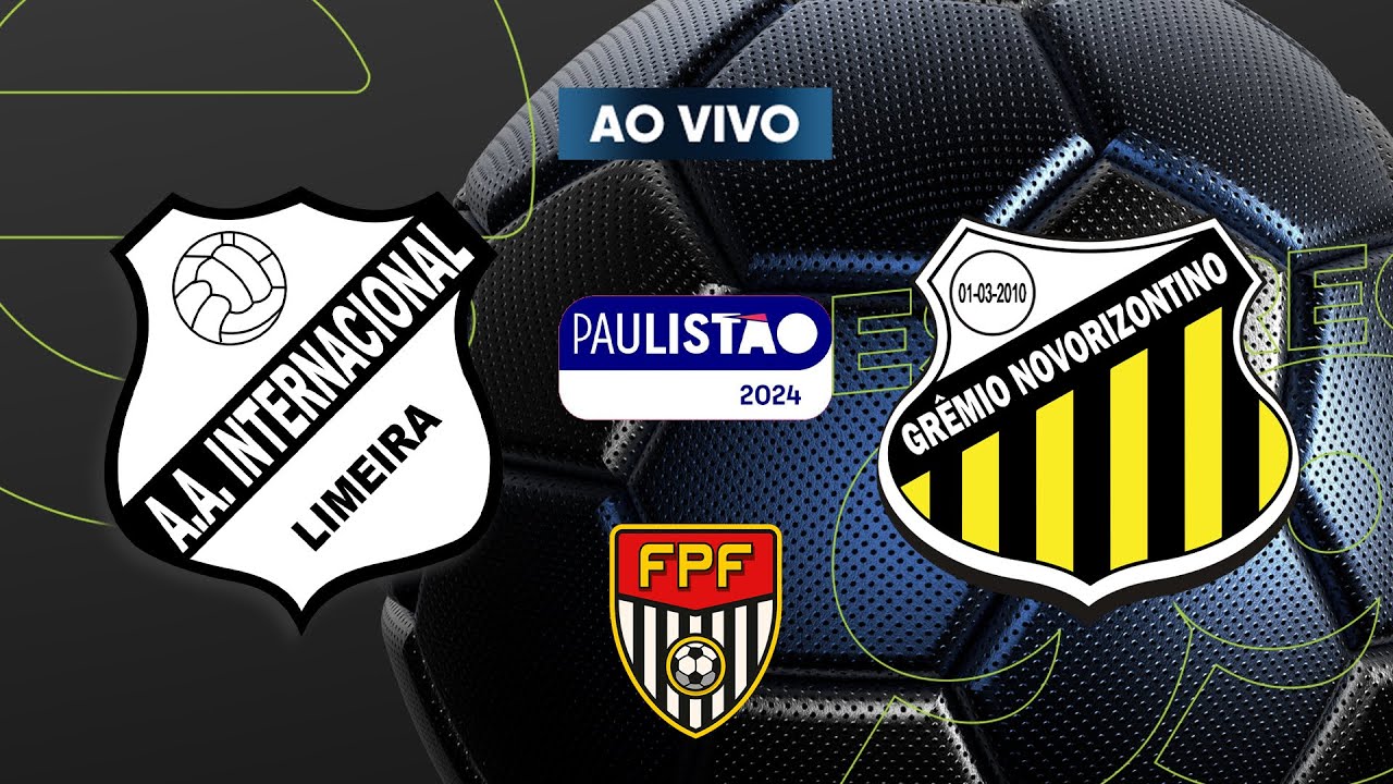 AO VIVO: INTER DE LIMEIRA X NOVORIZONTINO - PAULISTÃO 2024