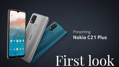 Nokia C21 Plus First Look | nokia c21 plus | nokia c21 plus specifications 2022 | nokia c21 mobile