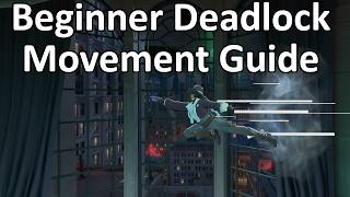 Beginner Deadlock Movement Guide
