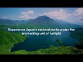 Asian oasis exploring japans enchanting national parks naturalwonders breathtakingscenery