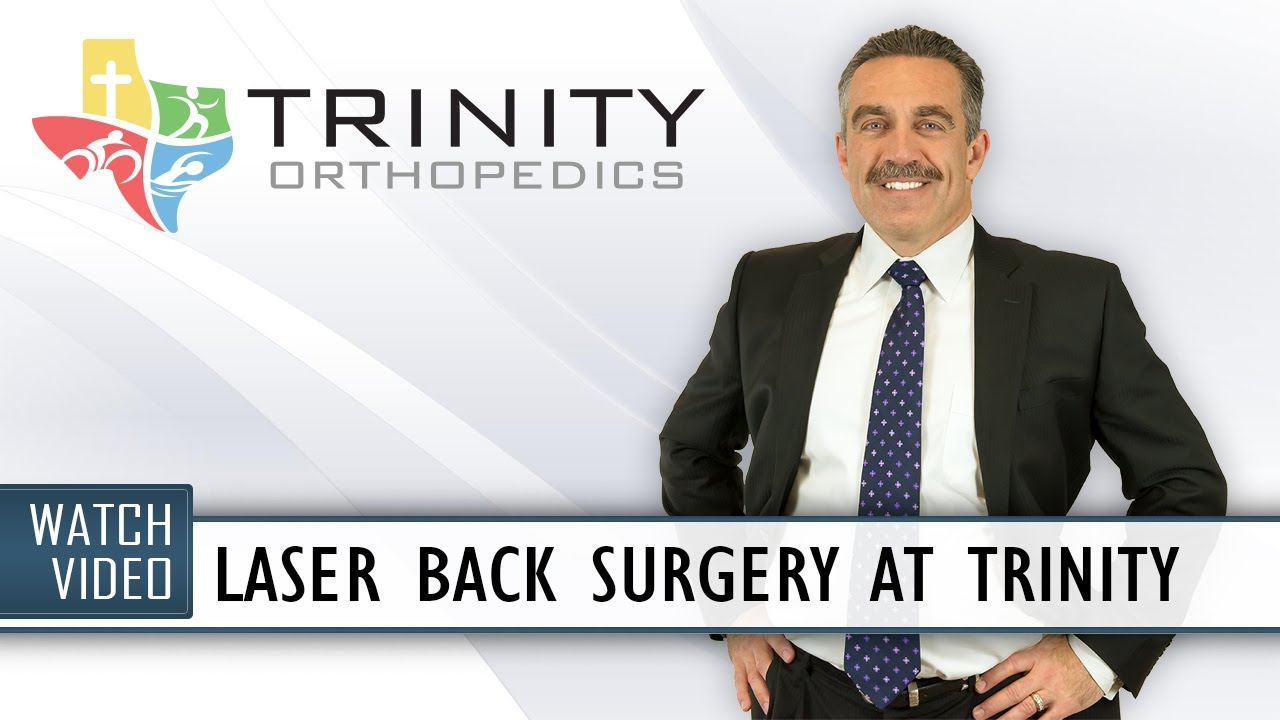 Laser Back Surgery in Hurst