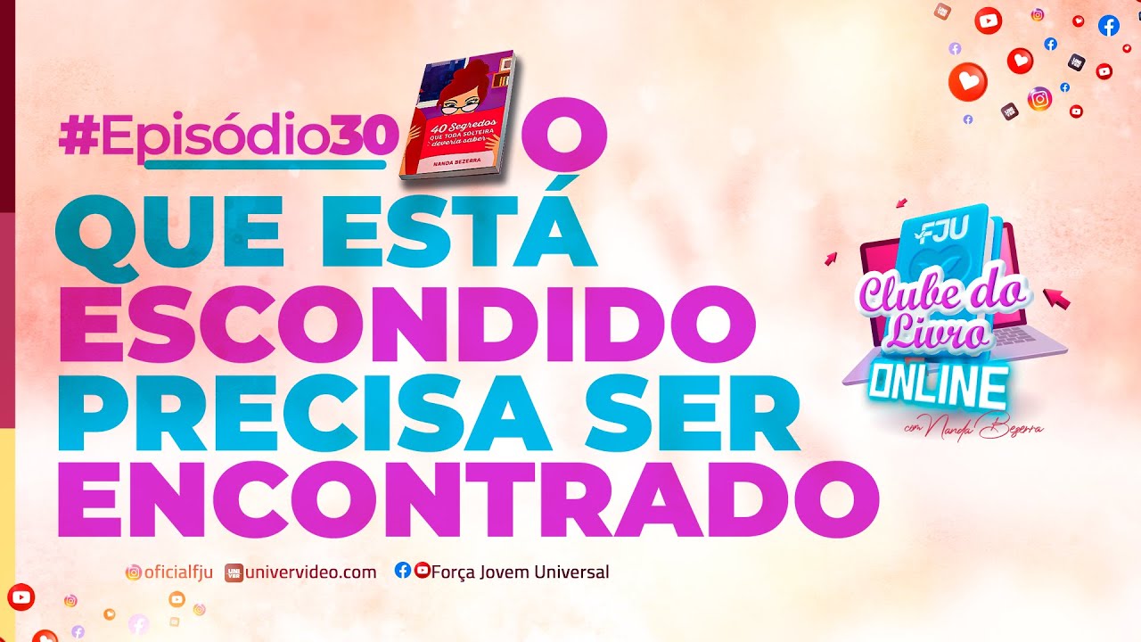 EPISÓDIO 30: O QUE TÁ ESCONDIDO PRECISA SER ENCONTRADO #CLUBEDOLIVRO