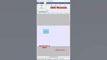 Nút nhấn SET và RESET.             #HMI Weintek cho người mới bắt đầu!