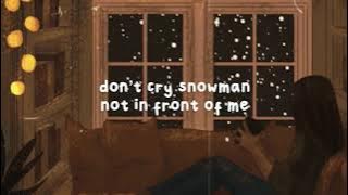 ✨Sia✨ - Snowman (Lyrics) // Slowed
