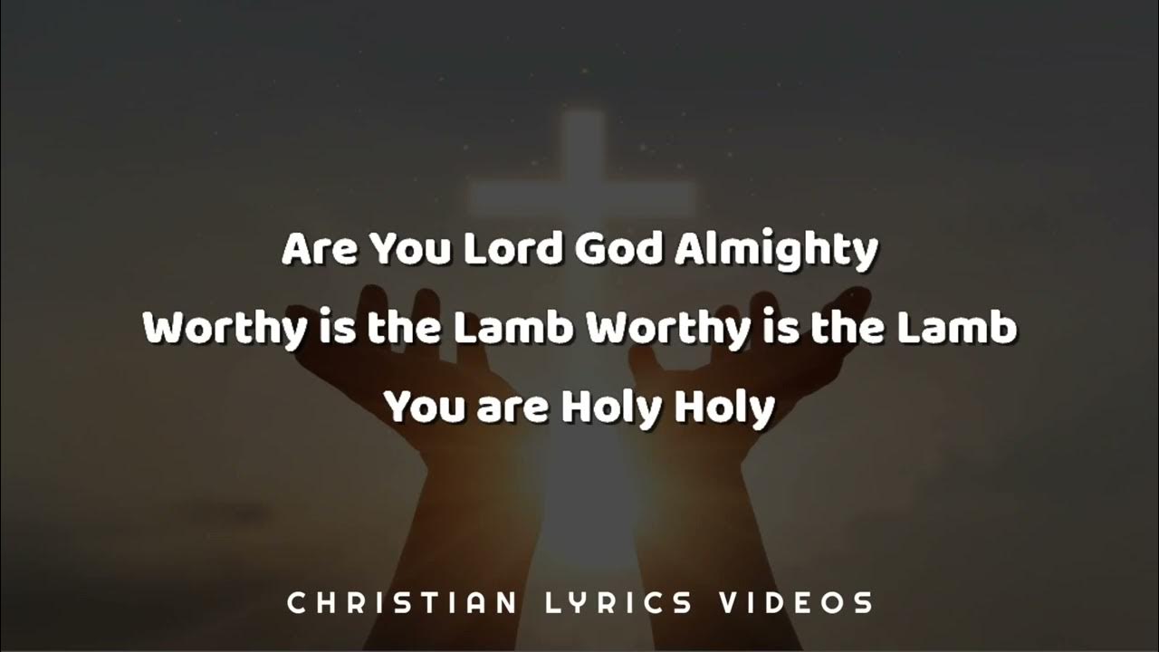 Agnus Dei Worthy Is The Lamb Lyrics Agnus Dei | Worthy is the lamb | Michael W Smith & Skye Reedy ( lyrics