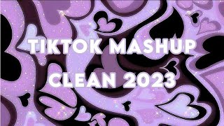 Tik Tok Mashup Clean ✨ September 2023 ✨