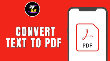How To Convert Text To PDF in Mobile