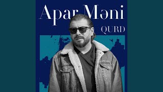 Apar məni (feat. Aysel Əlizadə) - Qurd