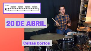 Video voorbeeld van "🥁20 DE ABRIL - Celtas Cortos (DRUM COVER) BATERÍA"