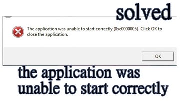 How to Error FIX the application 0xc0000005 0xc00000e5 100%Solved