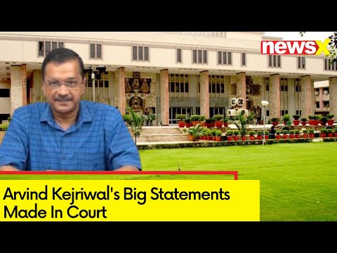 Arvind Kejriwal's Big Statements Made In Court | Plea Hearing Updates | NewsX - NEWSXLIVE