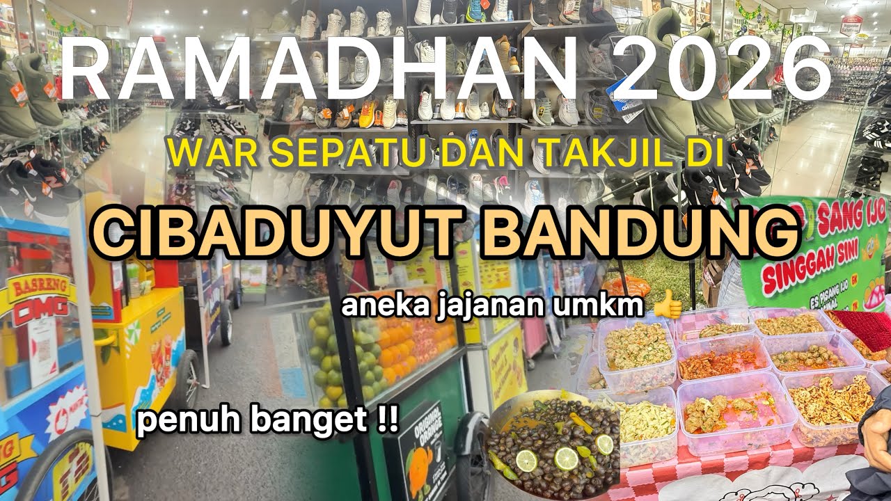 Mini Vlog Ngabuburit di Cibaduyut Bandung, War Sepatu Sekalian War Takjil