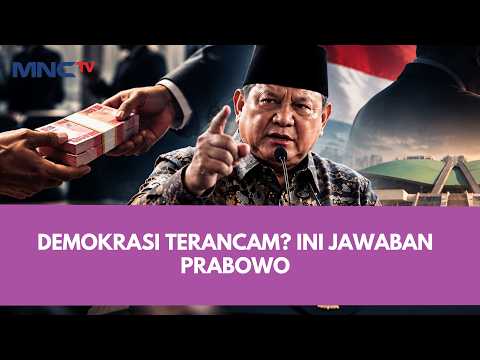 Prabowo Bicara Soal Ancaman Demokrasi: “Mereka Mau Nyogok Presiden”