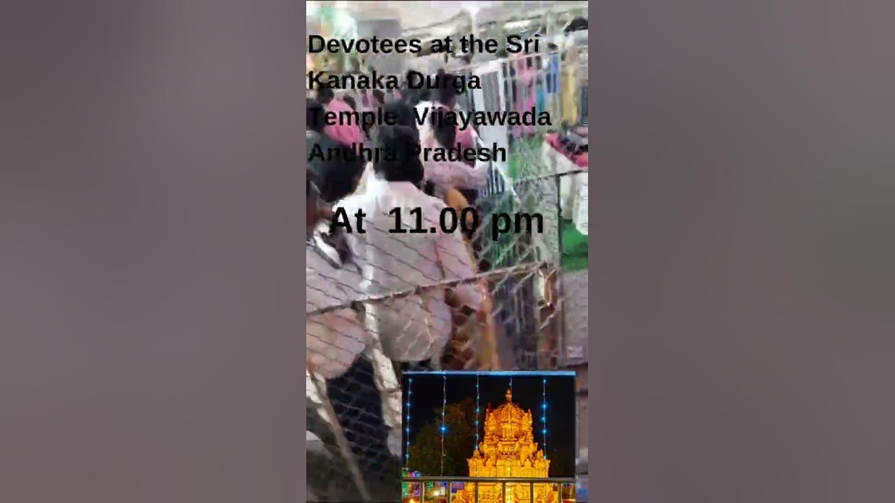 Devotees at Sri Kanaka Durga Temple in Vijayawada at 11.pm of 1st Day