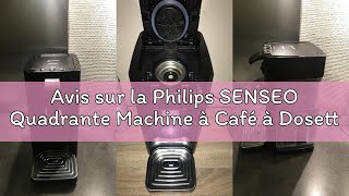 Avis Sur La Philips Senseo Quadrante Machine À Café À Dosettes Hd786661 - Noir
