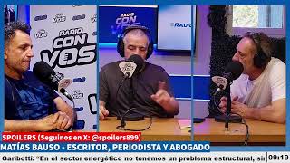 Matías Bauso - Escritor, periodista y abogado (Parte 1) | Spoilers