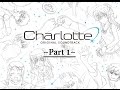 Charlotte OST Compilation #1 ᴴᴰ