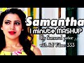 Samantha mashup 1minute mashup  samuvel peter 2017  sxp films 333 twitter samfc