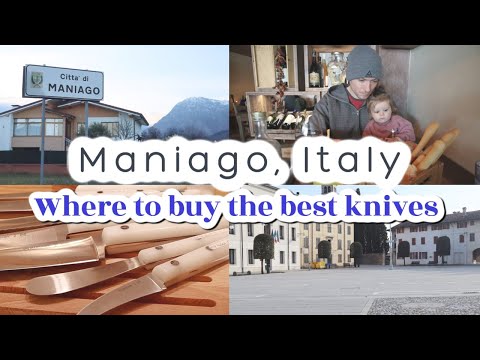 MANIAGO ITALY // WHERE TO BUY THE BEST KNIVES //Day trip from Aviano