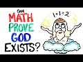 Can Math Prove God's Existence?