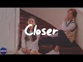 The Chainsmokers - Closer (Lyrics)