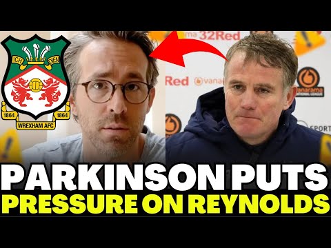 Look At This! Phil Parkinson Won't Wait And Demands Reinforcements From Ryan Reynolds!