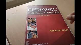 Pediatrics Clinical Pediatric Methods Book by Meharban Singh Practical Text book