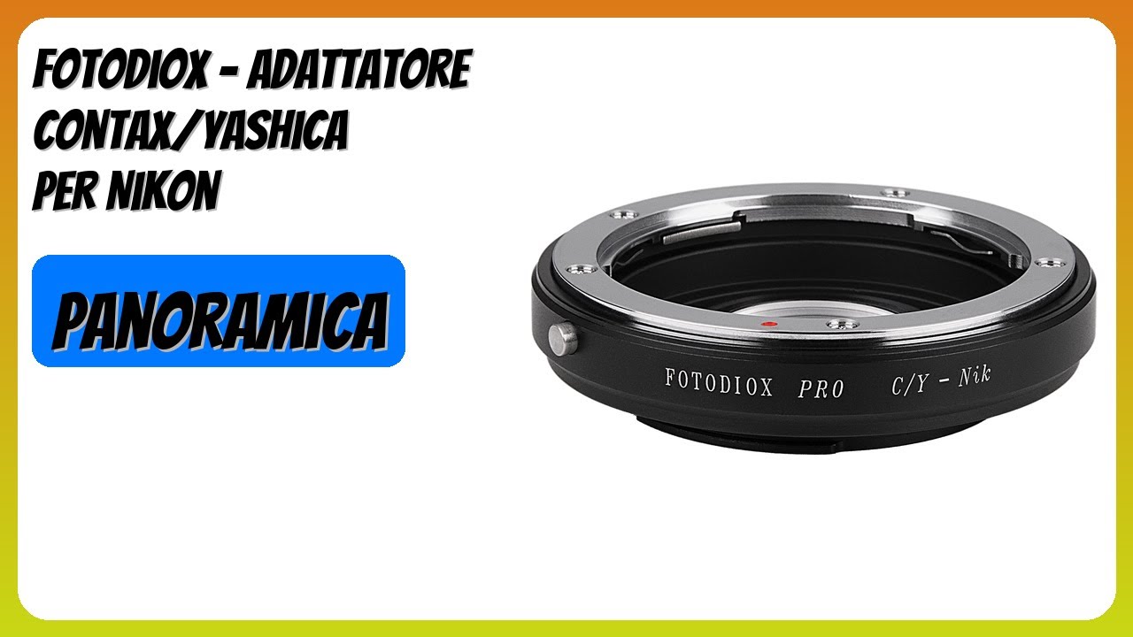 RECENSIONE (2026) : Fotodiox - Adattatore Contax/Yashica per Nikon. DETTAGLI
