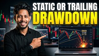 Funded Account Drawdown Explained (Static vs Trailing)
