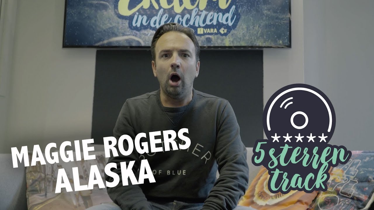 Gerards 5-sterren Track: Maggie Rogers - 'Alaska'