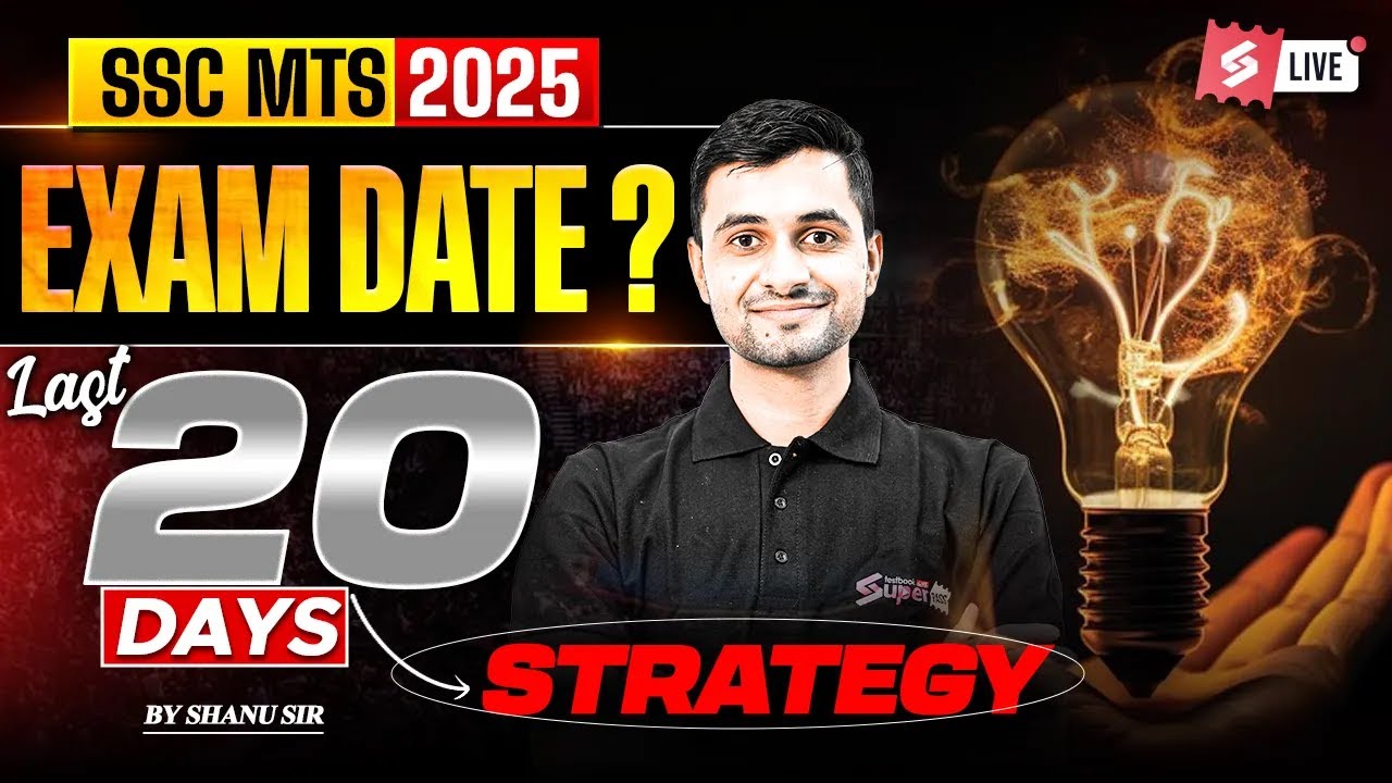 SSC MTS Exam Date 2025? | SSC MTS 2025 Last 20 Days Preparation Plan ...
